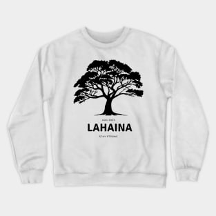 Lahaina Banyan Tree in Maui Crewneck Sweatshirt